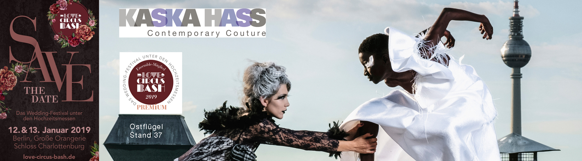 Kaska Hass Contemporary Couture zeigt ihre Wedding Couture auf der coolsten Hochzeitsmesse – Love Circus bash, das Wedding Festival unter den Hochzeitsmessen